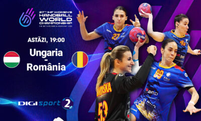 România Ungaria, Live Video 19:00, Digi Sport