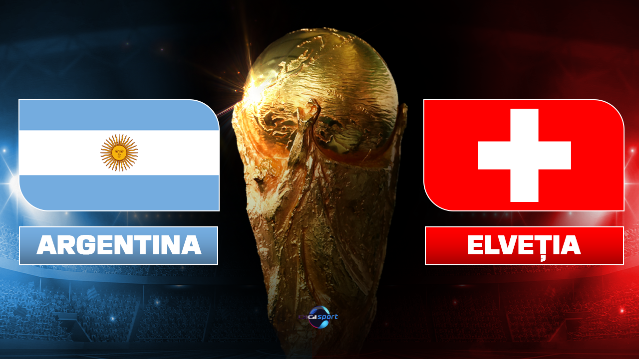Argentina Elveția, LIVE TEXT, 12 iulie, 04:00, în sferturi la Cupa Mondială