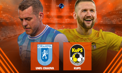 Universitatea Craiova KuPS, Live Video, 20:00, pe Digi Sport