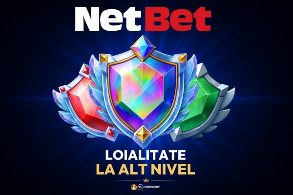 Loialitate la alt nivel – noul program de fidelitate NetBet (P)