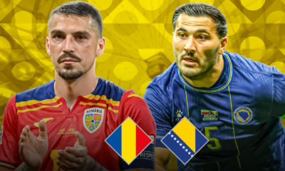 România Bosnia și Herțegovina | LIVE TEXT, 21:45
